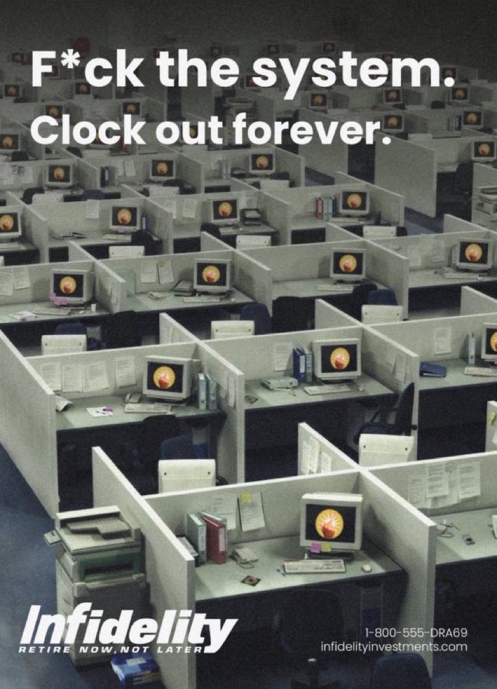 Poster: F*ck the system. Clock out forever. A cubicle farm, every monitor showing the mark.